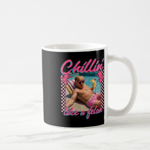 Trump Funny Chillin som en Felon Trump 2024 Kaffemugg