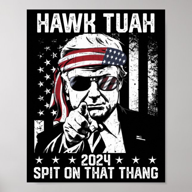 Trump funny Hawk Tush Spit på Thang Poster (Framsidan)