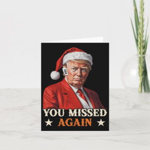 Trump Funny jul du missade igen 2024 Kort