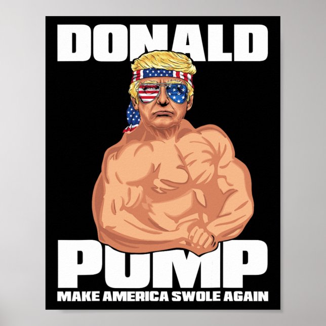 Trump Funny juli 4:e Donald Pump Poster (Framsidan)