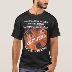 Trump FW upprorslagen militär ICE CPB Gestapo T Shirt