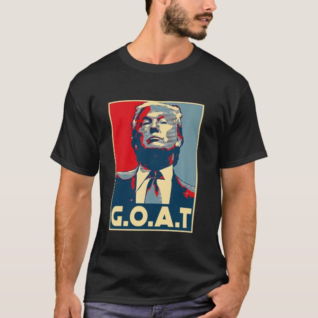 Trump G O A T 2024 Val 2024 Shirt Trump s Com (Framsida)