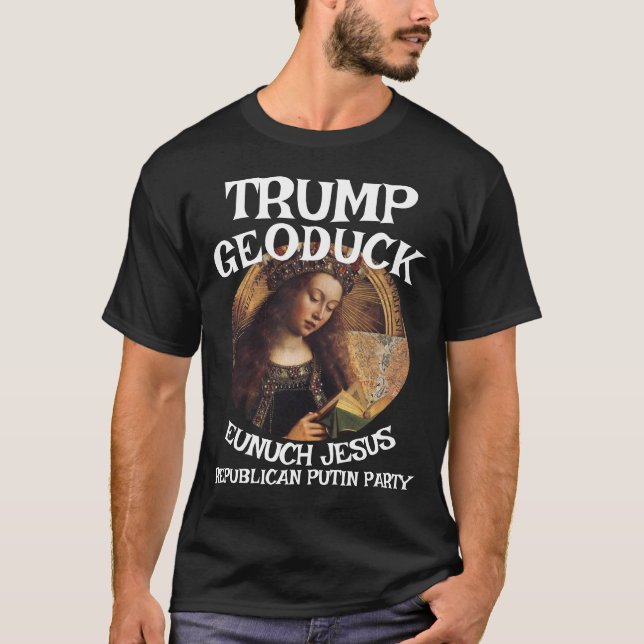 Trump Geoduck Eunuch Jesus Republican Pee Party T Shirt (Framsida)
