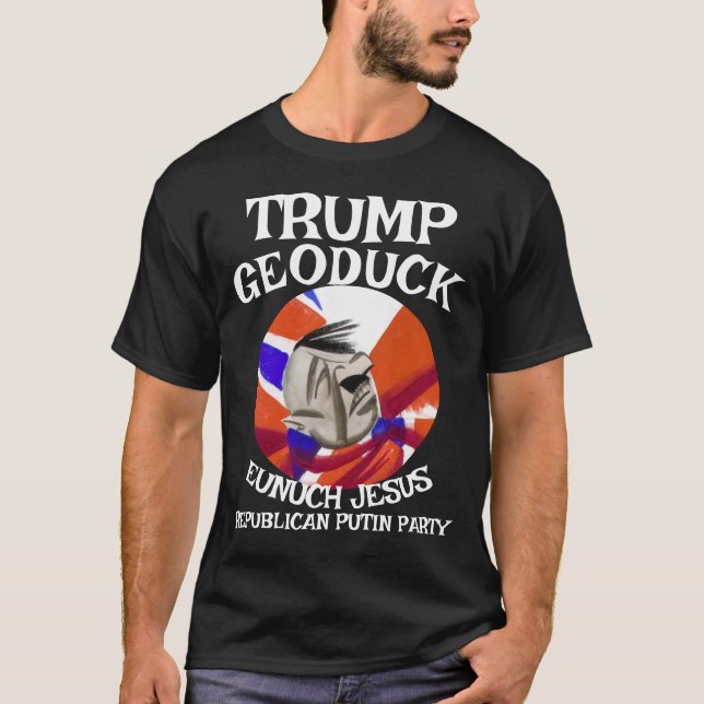 Trump Geoduck Eunuch Jesus Republican Pee Party T Shirt (Framsida)