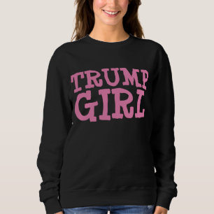 TRUMP GIRL DAM WOMENS T-SHIRTS SWEATSHIRT