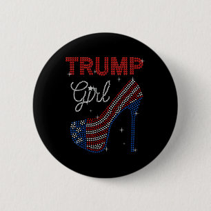 Trump Girl High Heel Rhinestone US Flagga Vote Tru Knapp