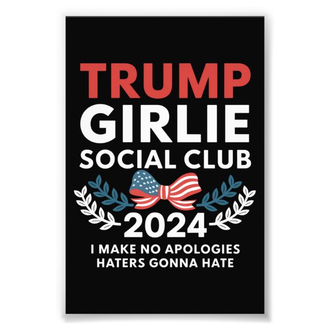 Trump Girlie Coquette Social Club Bow Val  Fototryck (Framsidan)