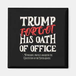 Trump glömde bort Office Sworths författning av Magnet