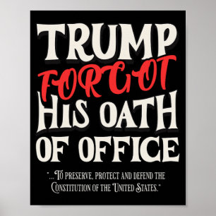 Trump glömde bort Office Sworths författning av Poster