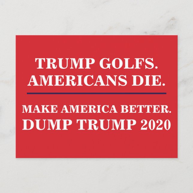 Trump Golfs America Die Dump Trump 2020 Vykort (Framsida)