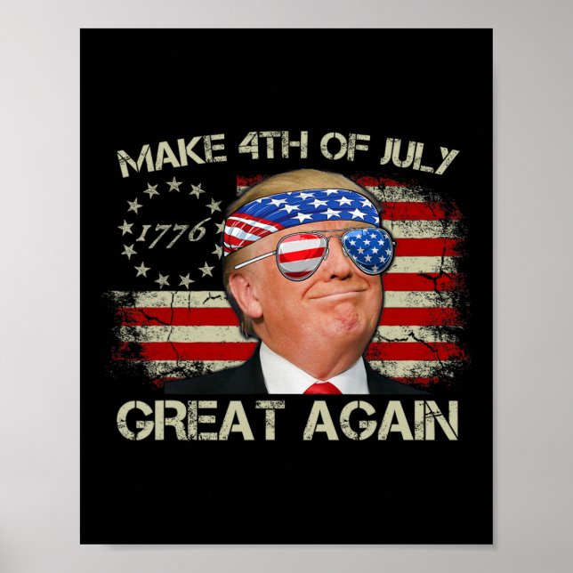 Trump Gör 4:e Juli Stort Igen 47:e Presidenten  Poster (Framsidan)