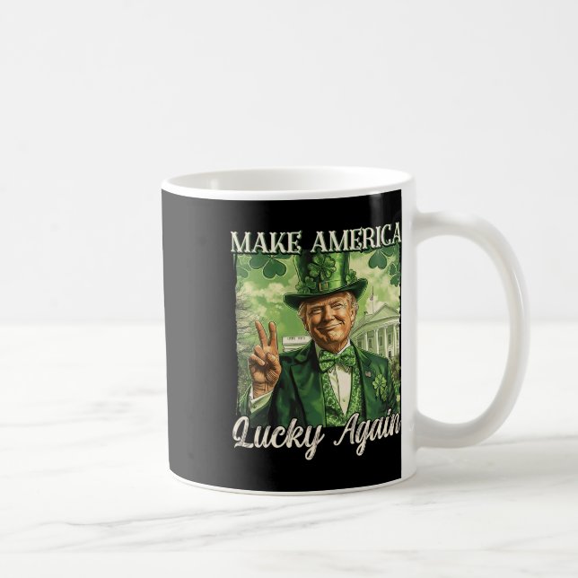Trump Gör Amerika Lucky Igen St Patrick's Day Sh Kaffemugg (Höger)