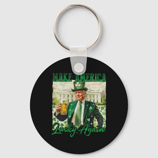 Trump Gör Amerika Lucky Igen St Patrick's Day Sh Nyckelring (Framsida)