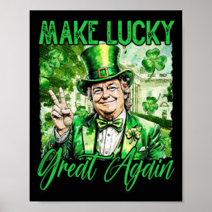 Trump Gör Amerika Lucky Igen St Patrick's Day Sh Poster