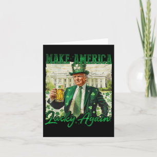 Trump Gör Amerika Lucky igen St patricks day Sha Kort