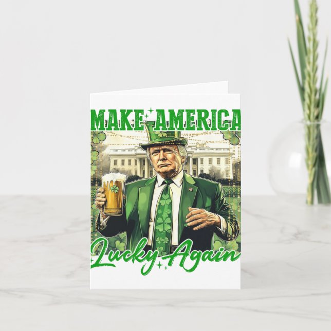 Trump Gör Amerika Lyckligt Igen St Patrick's Day S Kort (Framsida)