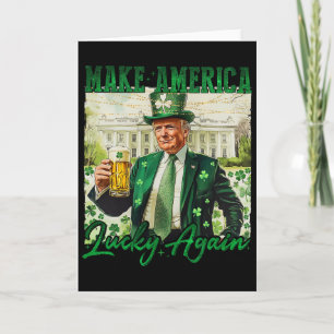 Trump Gör Amerika Lyckligt Igen St Patrick's Day S Kort