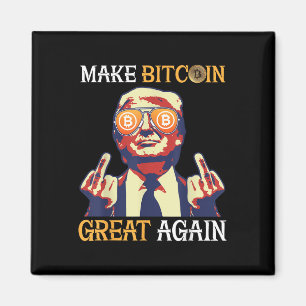 Trump Gör Bitcoin Underbar igen lustigt Magnet
