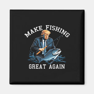Trump gör fiske stort igen magnet