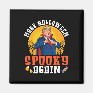 Trump gör Halloween läskigt igen Roligt Dracula co Magnet