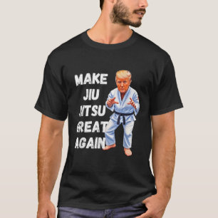 Trump Gör Jiu-jitsu Underbar igen Bjj T Shirt