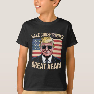 Trump Gör konspirationerna Underbara igen 7 T Shirt