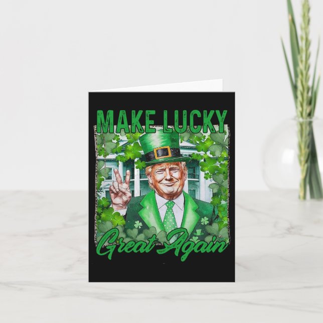 Trump Gör Lucky Underbar igen, St patricks day Kort (Framsida)