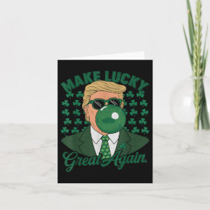 Trump Gör Lucky Underbar igen St. Patricks Day Kort