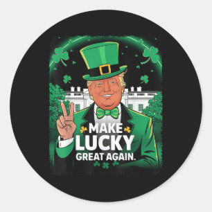 Trump Gör Lucky Underbar igen, St patricks day Runt Klistermärke