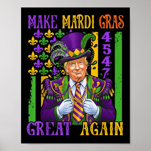 Trump Gör Mardi Gras Underbar igen lustigt Parad Poster (Framsidan)