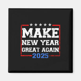 Trump Gör nytt år Underbart igen 2025 Firande Magnet