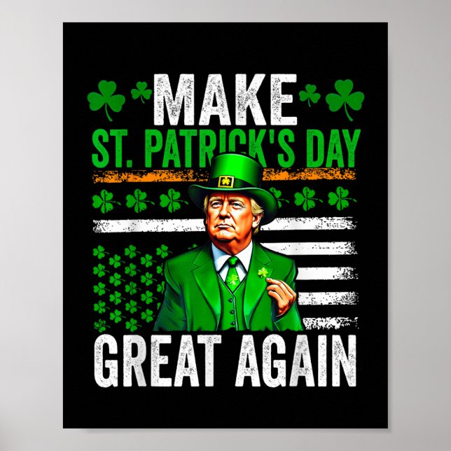 Trump Gör Saint Patricks Day Underbar igen, Trump  Poster (Framsidan)
