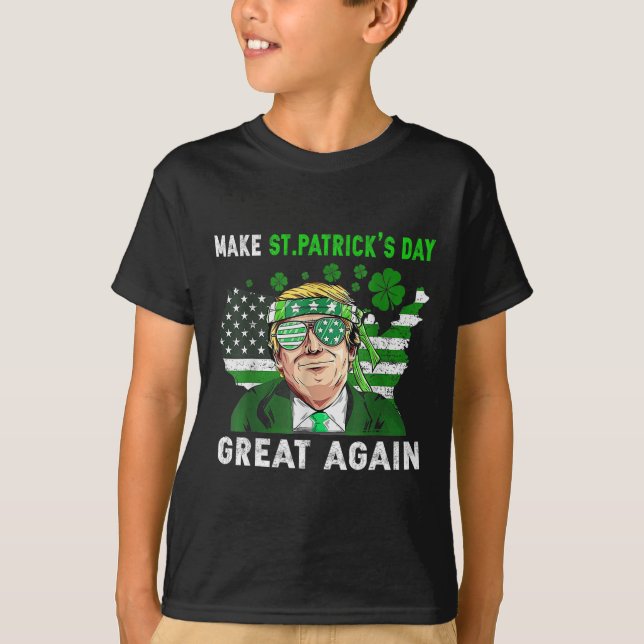 Trump gör St Patricks Day bra igen rolig Trump T Shirt (Framsida)