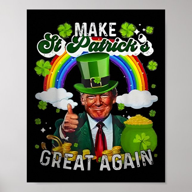 Trump Gör St patrick's day Underbar igen 45 47 Pre Poster (Framsidan)