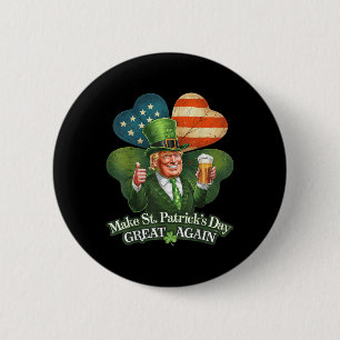 Trump Gör St patricks day Underbar igen amerikansk Knapp