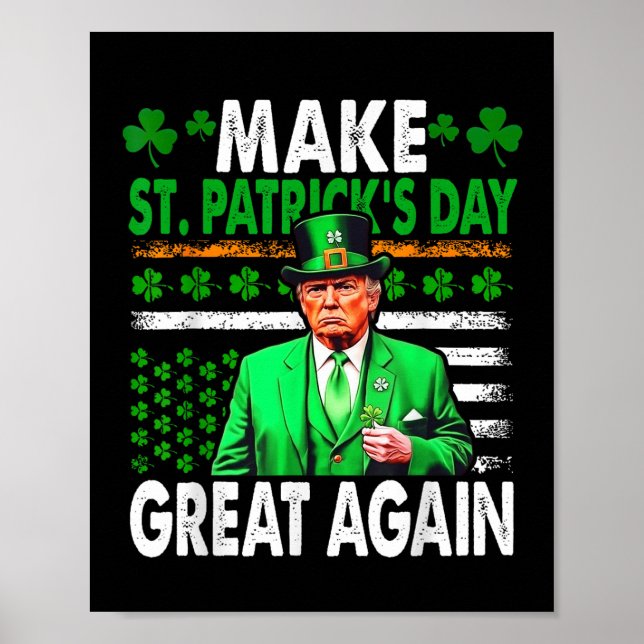 Trump Gör St patricks day Underbar igen amerikansk Poster (Framsidan)