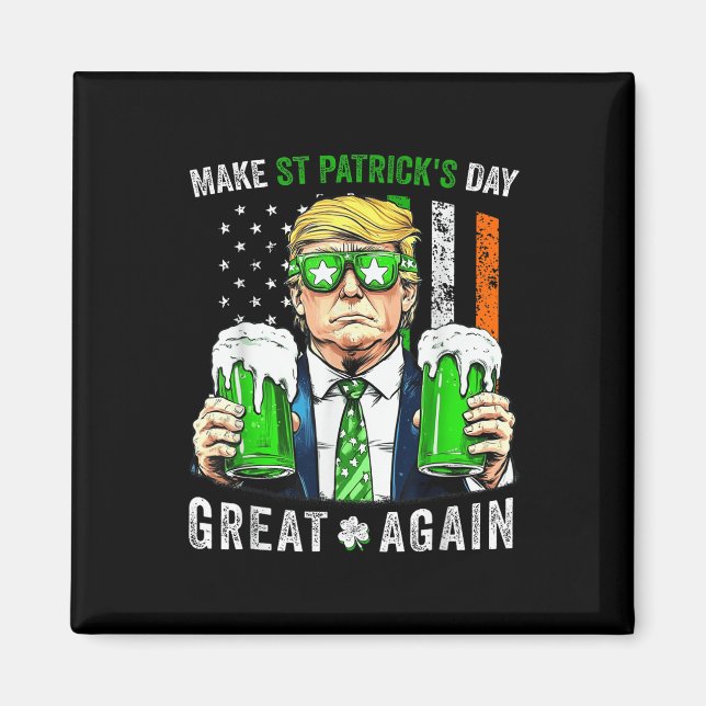 Trump Gör St patricks day Underbar igen iriska Magnet (Framsidan)