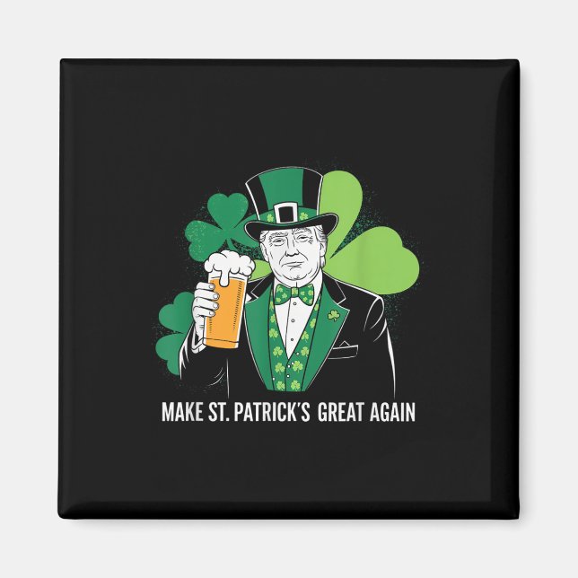 Trump Gör St patricks day Underbar igen Shamrock Magnet (Framsidan)