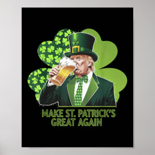Trump Gör St patricks day Underbar igen Shamrock Poster