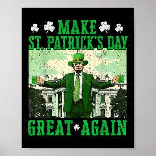 Trump Gör St patricks day Underbar igen Shamrock Poster