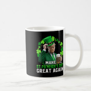 Trump Gör St patricks day Underbar igen Trump St Kaffemugg
