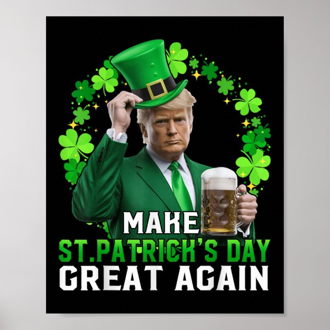 Trump Gör St patricks day Underbar igen Trump St Poster (Framsidan)