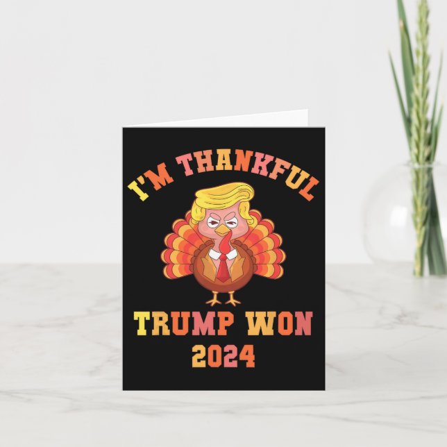 Trump Gör Thanksgivingen Underbar igen Jag är tack Kort (Framsida)