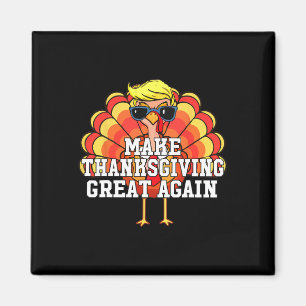 Trump Gör Thanksgivingen Underbar igen, lustigt Tu Magnet
