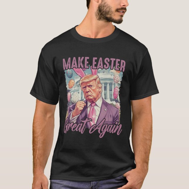 Trump Gör Underbar igen 2025 Glad påsk-ägg T Shirt (Framsida)