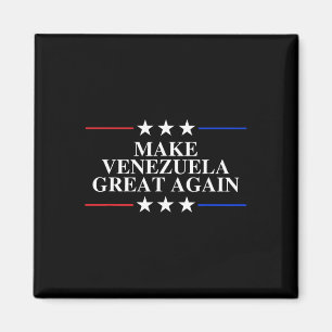 Trump Gör Venezuela Stort Igen _8 Magnet