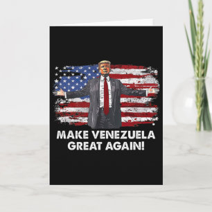 Trump Gör Venezuela Stort Igen _9  Kort
