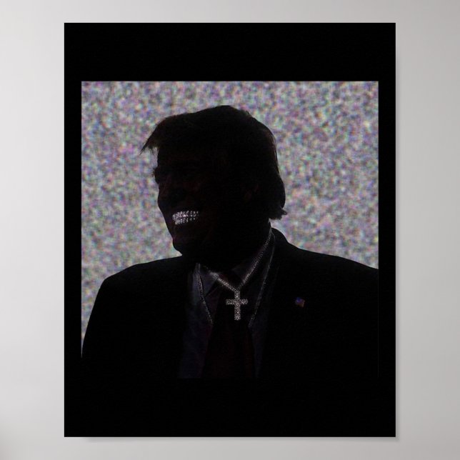 Trump Grillz Donald Trump Smiling Art Trump 2024 Poster (Framsidan)