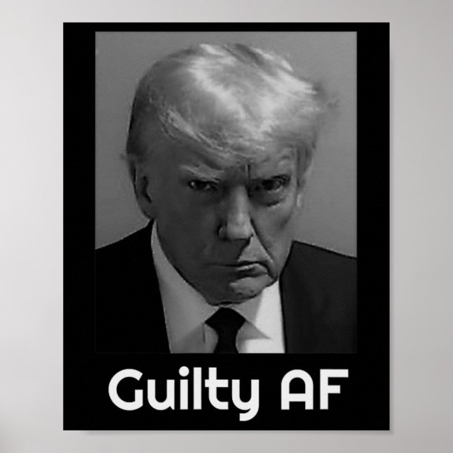 Trump Guilty Af  Poster (Framsidan)