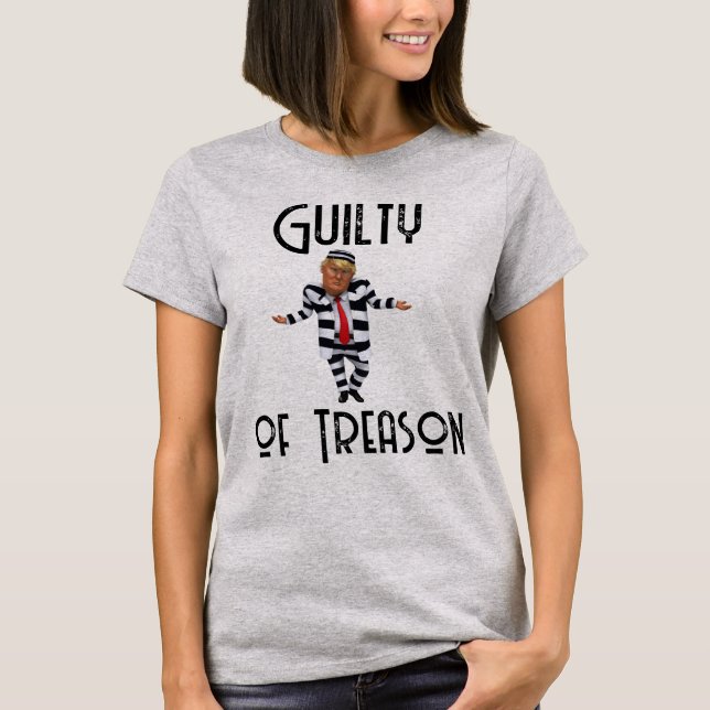 Trump Guilty of Tason T-Shirt (Framsida)